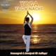 Yoga Tag Nacht Sonnengruß und Mondgruß für Anfänger Hörbuch