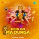 Hein Go Ma Durga Childrens Songs EP