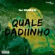 Quale Dadiinho EP