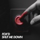 Shut Me Down Single