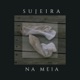 Sujera Single