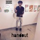 Handout feat Yughi Single