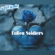 Fallen Soldiers feat Krazy Dollas Single
