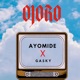 Ojoro Single