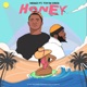 Honey feat Toyin Ores Single