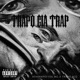 Trapo Gia Trap Single
