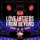 Love Letters from Beyond Single