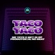 Taco Taco Single