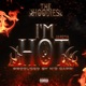 I M HOT 2 0 Remix Single