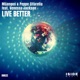 Live Better feat Venessa Jackson Single