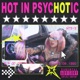 HOT IN PSYCHOTIC Single