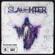 Slaughter Single