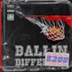 Ballin Different Single