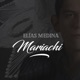 Mariachi EP