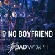No Boyfriend Single