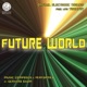 Future World Original Electronic Themes Feat Live Trumpet