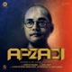 Aazadi Single