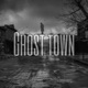Ghost Town feat YoungBloodRap Single