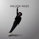 Million Miles