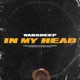 In My Head Single