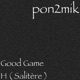 Good Game H Salitère Single