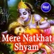 Mere Natkhat Shyam