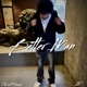 Better Man Single