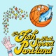 The Fish That Saved Portland