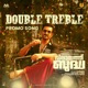 Double Treble Promo Song From Vilaayath Budha Single