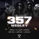 357 MEDLEY feat Darrel El Génah Champion NPMP Faya Ital Lernesse Single