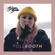 Tollbooth feat Illmac Bobby Bucher Single
