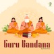 Guru Vandana Single