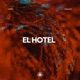 El Hotel Extended Mix Single