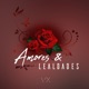 Amores Lealdades Single
