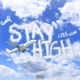 Stay High feat Guap Single