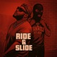 Ride Slide feat Trvp1 Single