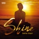 Shine EP