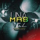Una Vez Mas feat Kvnboy Single