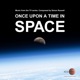 Once Upon a Time in Space Music from the Original TV Series