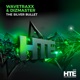 The Silver Bullet Single