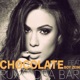 Chocolate feat Boy Zein Single