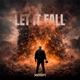 Let It Fall Single