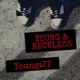 Young Reckless Single
