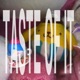 TASTE OF IT Single