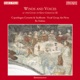 Winds and Voices 1 At the Court of King Christian III