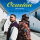 OCASION Occasion feat BeatDaliry Single