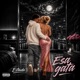 Esa gata Single