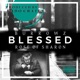 BLESSED feat Rose of Sharon Single