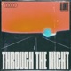 Through The Night