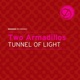 Tunnel of Light EP